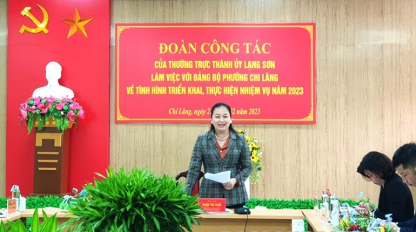 Đoàn công tác của Thường trực Thành ủy Lạng Sơn làm việc với Đảng bộ phường Chi Lăng