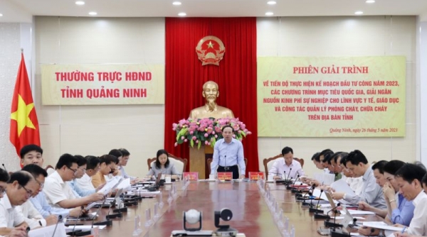 Quảng Ninh giải trình về tiến độ thực hiện kế hoạch đầu tư công năm 2023