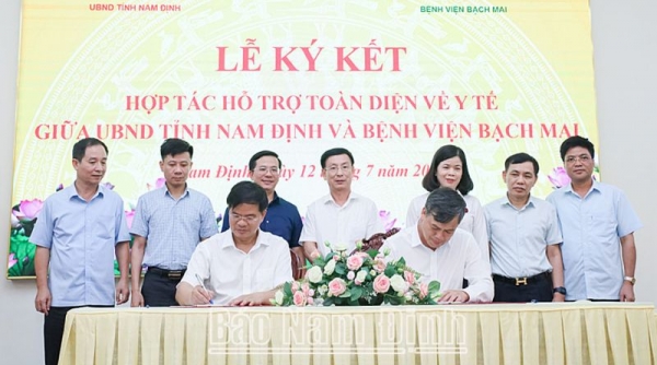 UBND tỉnh Nam Định và Bệnh viện Bạch Mai ký kết hợp tác hỗ trợ toàn diện về y tế