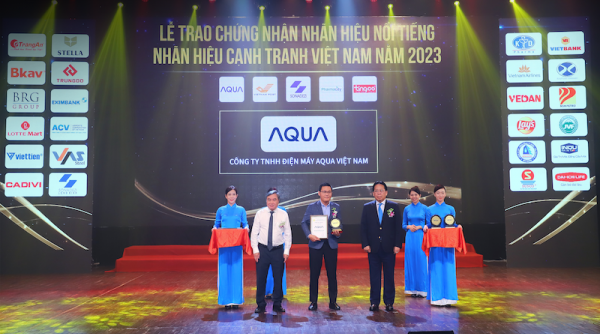 “Chìa khóa thành công" giúp AQUA Việt Nam là 1 trong 10 thương hiệu nổi tiếng năm 2023