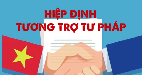 Hiệp định Tương trợ tư pháp trong lĩnh vực dân sự giữa Việt Nam và Lào