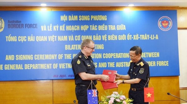 Hội đàm song phương và ký Kế hoạch hợp tác điều tra giữa Hải quan Việt Nam và Cơ quan Bảo vệ Biên giới Australia