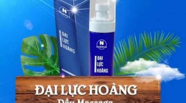 Đình chỉ, thu hồi trên toàn quốc dầu massage Đại Lực Hoàng