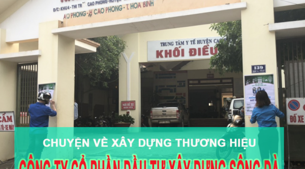 Câu chuyện xây dựng thương hiệu Công ty cổ phần đầu tư xây dựng Sông Đà