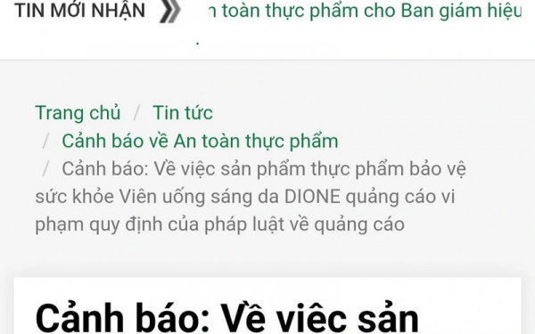 Quảng cáo sản phẩm Viên uống sáng da DIONE vi phạm quy định của pháp luật về quảng cáo