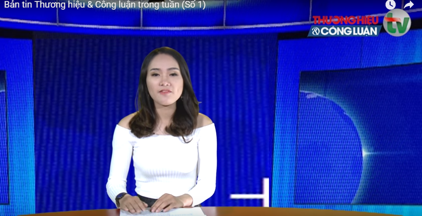Truyền h&igrave;nh Thương hiệu & C&ocirc;ng luận ra mắt Bản tin truyền h&igrave;nh đầu ti&ecirc;n v&agrave;o ng&agrave;y 28/11/2016