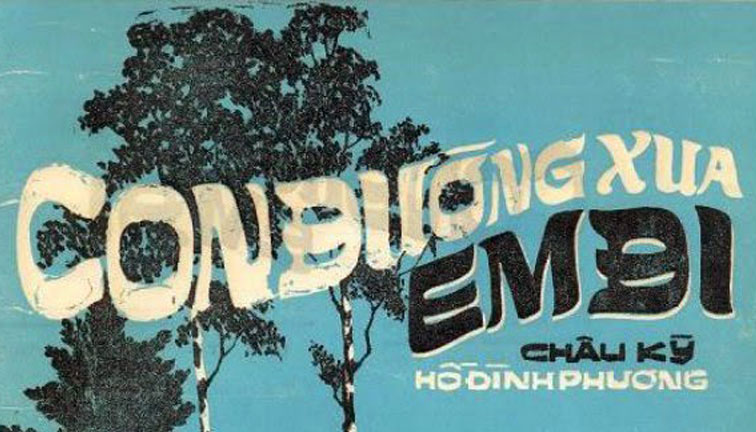 Đã tìm được bản gốc ca khúc “Con đường xưa em đi”