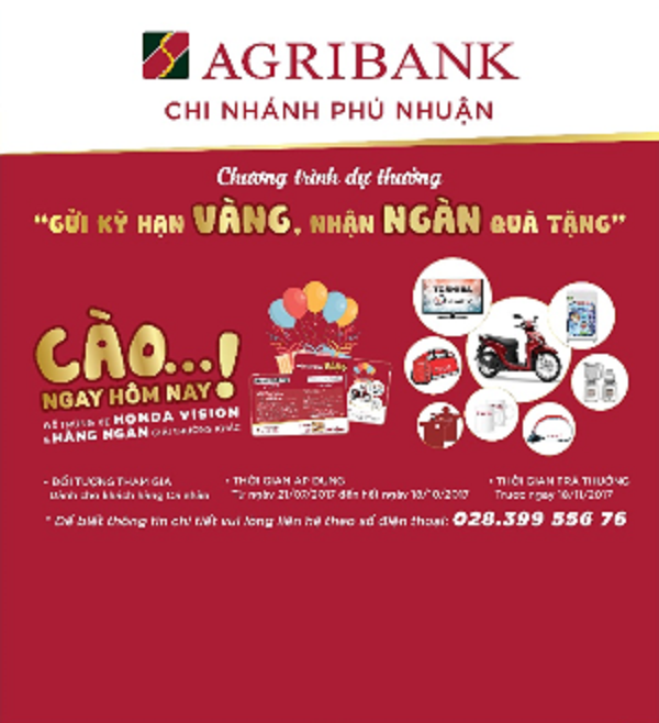 “Gửi kỳ hạn vàng - Nhận ngàn quà tặng” cùng Agribank Phú Nhuận