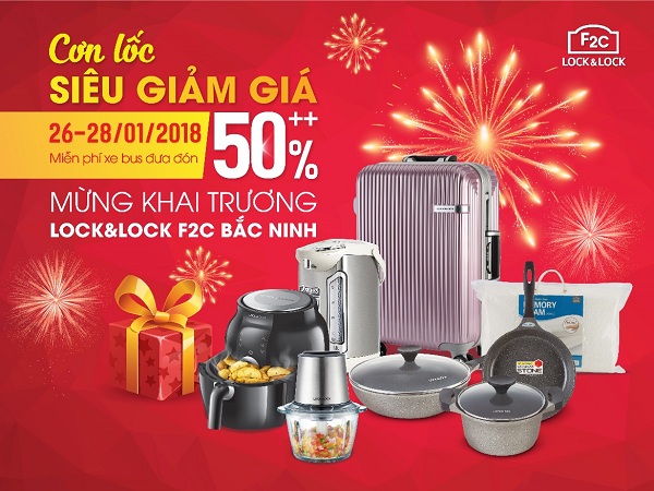 Lock&Lock giảm giá 50% mừng khai trương F2C Bắc Ninh