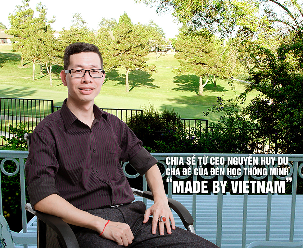 CEO Nguyễn Huy Du: Khát vọng kiến tạo sản phẩm công nghệ 4.0 