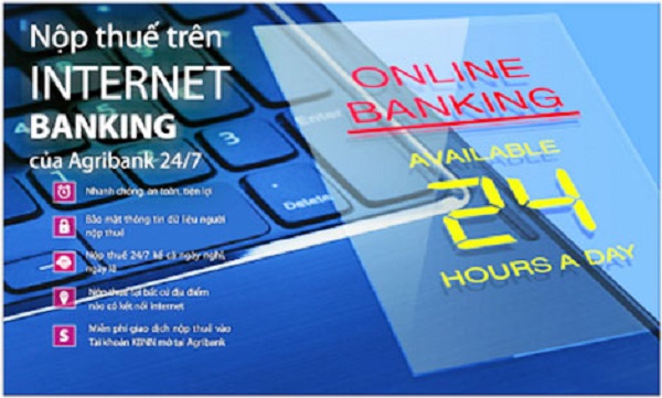 Khách hàng có thể nộp thuế điện tử qua Internet Banking của Agribank