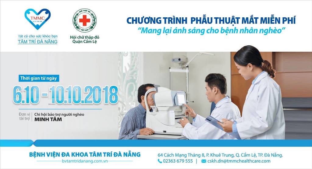 Bệnh viện Đa khoa Tâm Trí TP. Đà Nẵng: Phẫu thuật mắt miễn phí năm 2018 - Hình 1