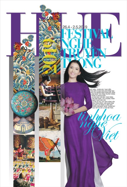 FESTIVAL Nghề truyền thống Huế 2019 - nơi hội tụ “Tinh hoa nghề việt” độc đáo, ấn tượng