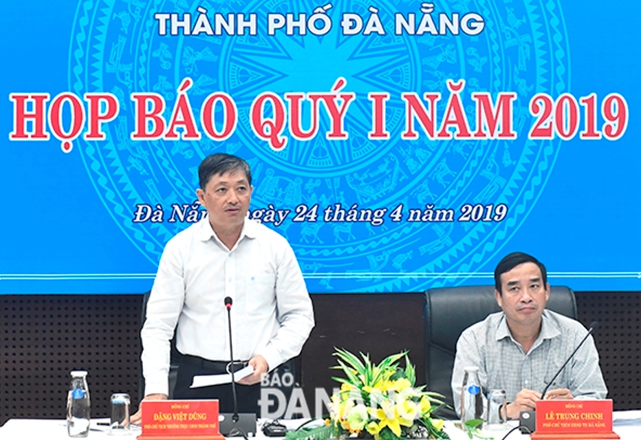 Đà Nẵng: Nhiều vấn đề “nóng” tại cuộc họp báo quý I năm 2019