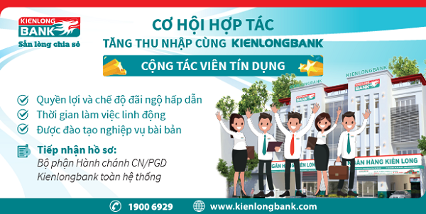 Kienlongbank tuyển dụng cộng tác viên tín dụng năm 2019