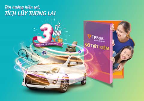 Nhận đến 26.000 phần quà khi gửi tiết kiệm tại TPBank hè này