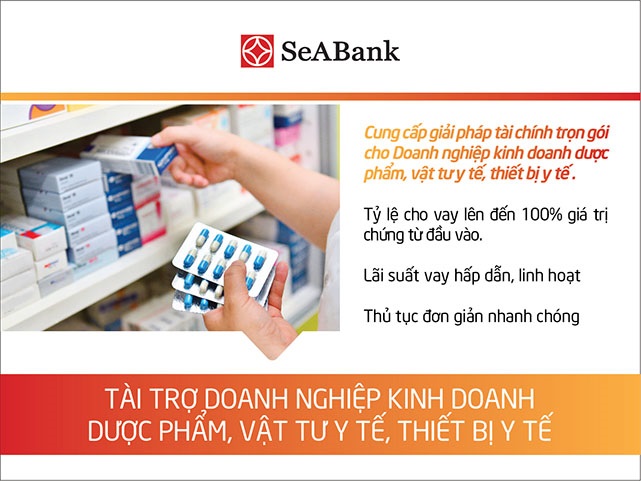 SeABank hỗ trợ DN kinh doanh dược phẩm, vật tư y tế, thiết bị y tế
