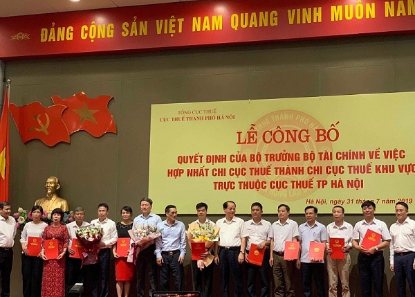 Cục Thuế Hà Nội hợp nhất 6 chi cục thuế thành 3 chi cục thuế khu vực