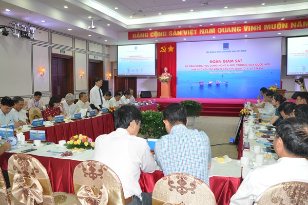 Đoàn giám sát của Ủy ban KHCNMT Quốc hội làm việc với Tập đoàn Dầu khí Việt Nam - Hình 2