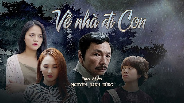 Bộ phim ‘Về nhà đi con’ trở thành đối thủ đáng gờm trên cuộc đua VTV Award 2019