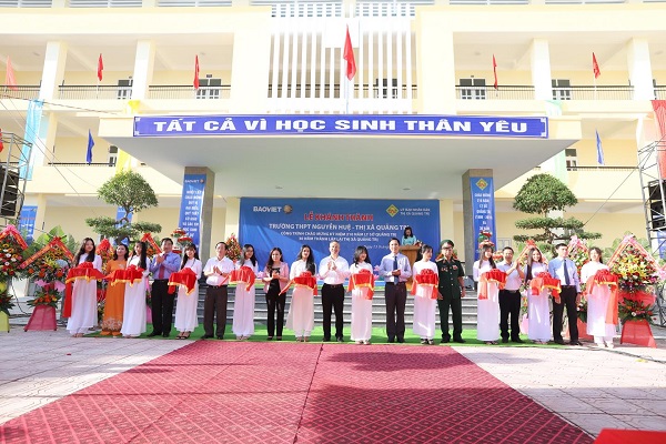 Tập đoàn Bảo Việt dành 15 tỷ đồng xây dựng Trường THPT Nguyễn Huệ, tỉnh Quảng Trị