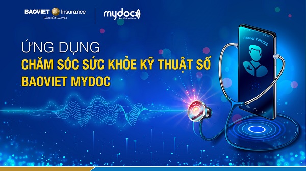 Bảo hiểm Bảo Việt triển khai ứng dụng BaoViet MyDoc - nâng cao trải nghiệm khách hàng về chăm sóc sức khỏe trên nền tảng kỹ thuật số