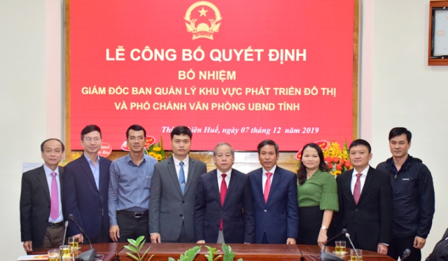 Thừa Thiên Huế: Bổ nhiệm nhân sự mới Ban Quản lý Khu vực phát triển và Văn phòng UBND tỉnh