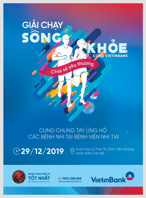 Giải chạy ‘Sống khỏe cùng Vietinbank’ - chung tay giúp đỡ bệnh nhi có hoàn cảnh khó khăn