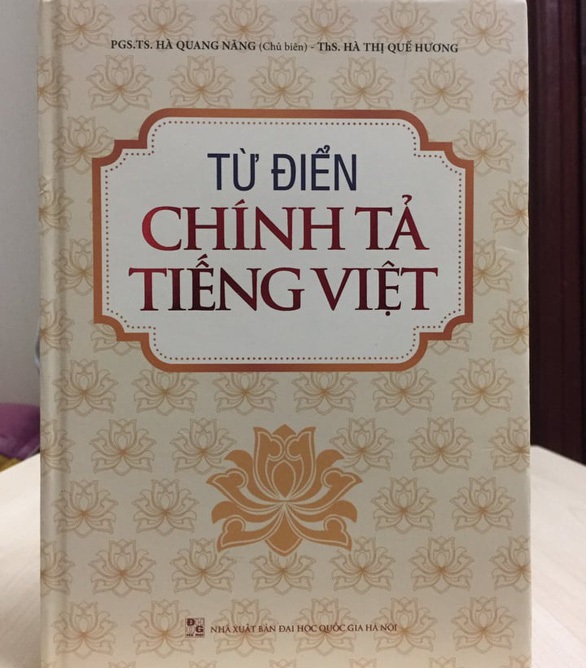 NXB Đại học Quốc gia Hà Nội tạm đình chỉ phát hành cuốn ‘Từ điển chính tả tiếng Việt’