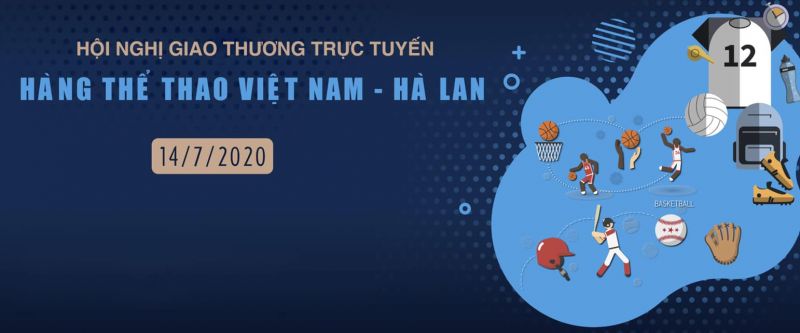 Sắp giao thương trực tuyến hàng thể thao Việt Nam - Hà Lan