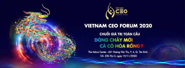 Chương trình Vietnam CEO Forum 2020.