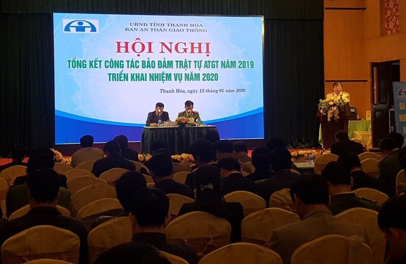 Hội nghị tổng kết công tác đảm bảo ATGT tại Thanh Hóa năm 2019 và triển khai nhiệm vụ năm 2020.