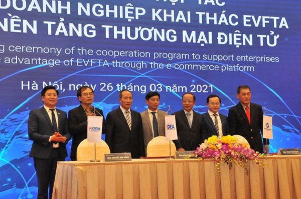 Ra mắt Chương trình hợp tác hỗ trợ doanh nghiệp khai thác EVFTA bằng nền tảng thương mại điện tử