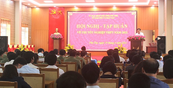 Phú Thọ: Tập huấn nghiệp vụ tổ chức thi tốt nghiệp THPT năm 2021