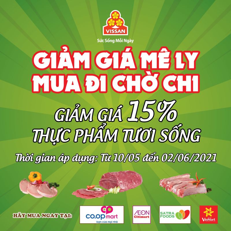 VISSAN triển khai chương trình khuyến mãi thực phẩm tươi sống tháng 5/2021