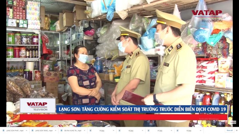 Lạng Sơn tăng cường kiểm soát thị trường trước diễn biến dịch covid- 19