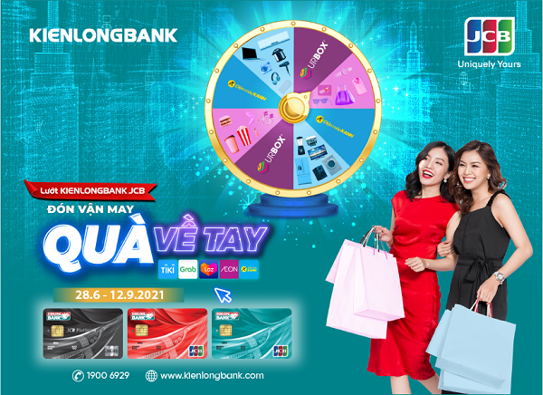 "Lướt thẻ Kienlongbank JCB, đón vận may, quà về tay" với giải thưởng gần 330 triệu đồng
