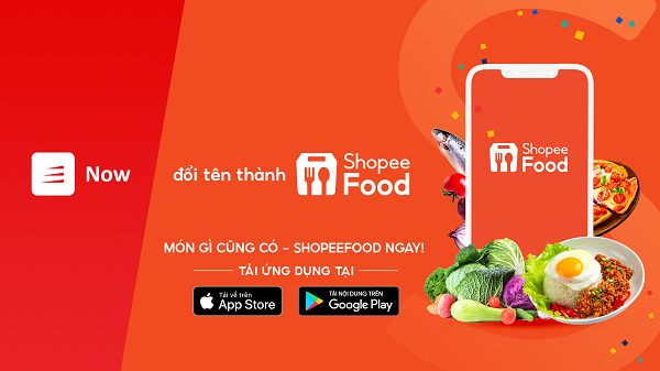 Now chính thức đổi tên thành ShopeeFood