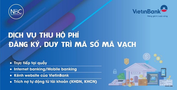 Triển khai dịch vụ thu phí đăng ký, duy trì sử dụng mã số mã vạch qua ngân hàng