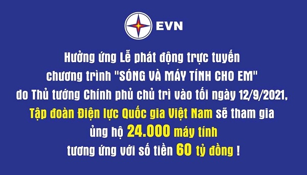 EVN ủng hộ 24.000 máy tính (tương đương 60 tỷ đồng) cho Chương trình “Sóng và máy tính cho em”