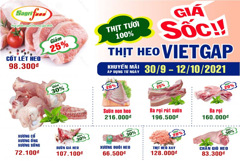 Sagrifood thực hiện chương trình khuyến mãi giảm giá Thịt heo VietGAP lên đến 30% thời gian diễn ra từ ngày 30/9 đến 12/10/2021