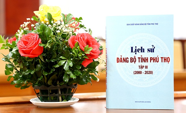 Ra mắt cuốn sách "Lịch sử Đảng bộ tỉnh Phú Thọ, tập III (2000-2020)"