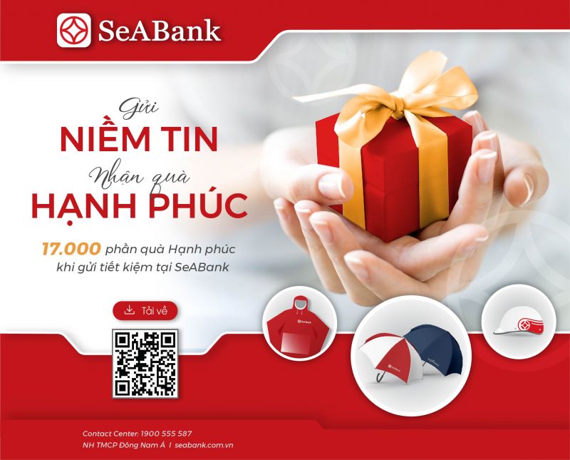 SeABank dành 17.000 quà tặng hạnh phúc cho khách hàng gửi tiết kiệm