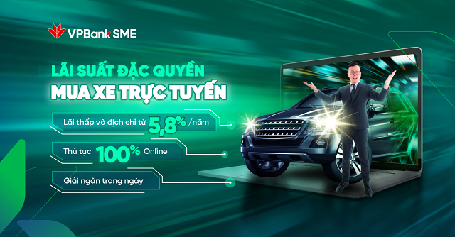 Doanh nghiệp vay mua ô tô “siêu tốc” chỉ trong 4 giờ với lãi suất 5,8%/năm tại VPBank