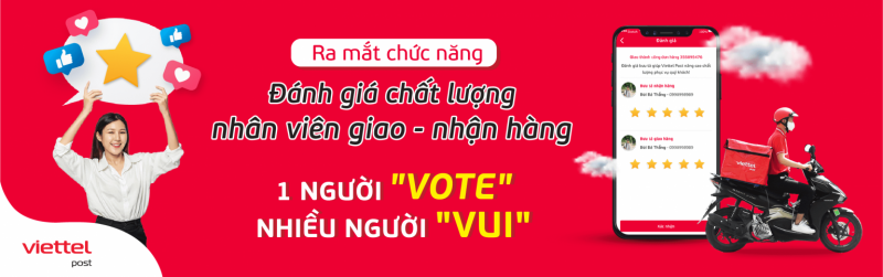 Viettel Post ra mắt chức năng Đánh giá nhân viên giao – nhận hàng