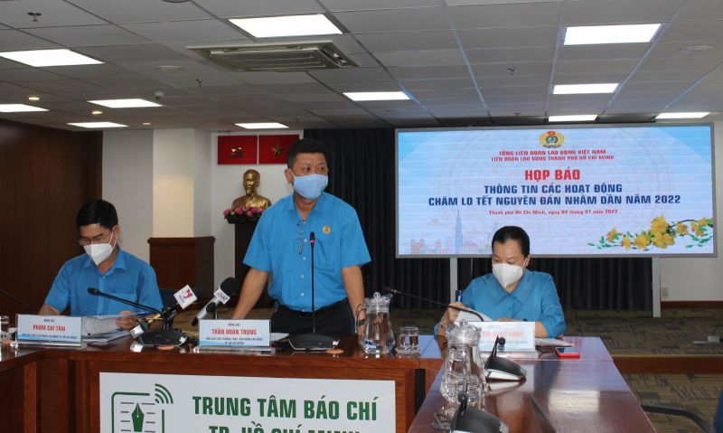 Chiều 4/1, Liên đoàn Lao động TP Hồ Chí Minh, Trung tâm Báo chí Trung tâm TP Hồ Chí Minh tổ chức Họp báo thông tin các hoạt động chăm lo Tết Nguyên đán Nhân Dần năm 2022.