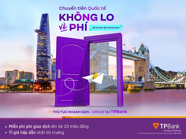 Chuyển tiền du học vừa dễ lại vừa nhiều ưu đãi cùng TPBank