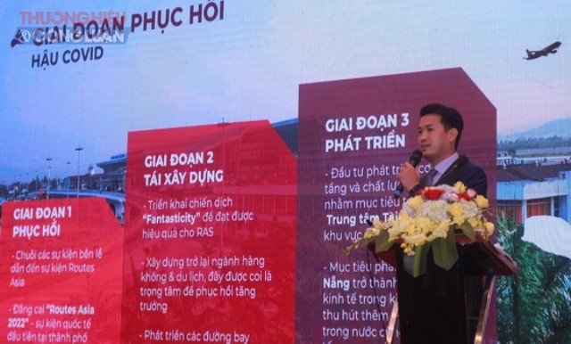 Trình bày về chiến lược tái mở cửa Đà Nẵng của Ông Nguyễn Phi Long, Tổng Giám đốc Công ty CP TM Duy Anh IPP Travel Retail