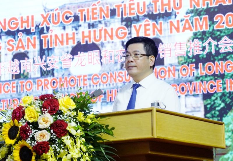 Bộ trưởng Nguyễn Hồng Diên phát biểu tại Hội nghị Xúc tiến tiêu thụ nhãn và Nông sản Hưng Yên năm 2022