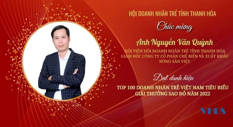 Anh Nguyễn Văn Quỳnh, Giám đốc Công ty cổ phần Chế biến và xuất khẩu nông sản Việt